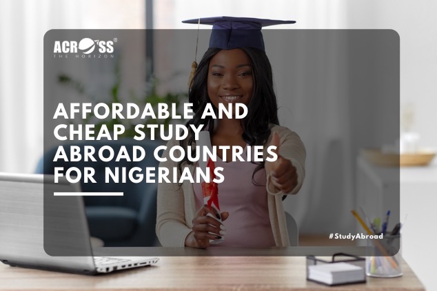 11 Most Affordable Countries for Nigerian Students to Study Abroad