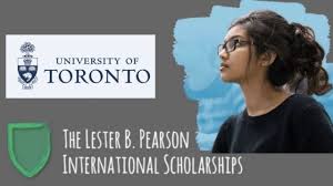 How to Win the Lester B. Pearson International Scholarship at the University of Toronto