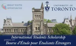 University Of Toronto Canada Latin American Scholarship Programs 2024/25